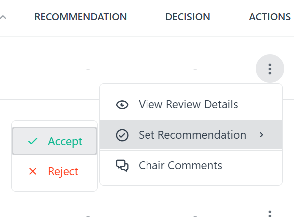 Actions menu – Set Recommendation with Accept / Reject