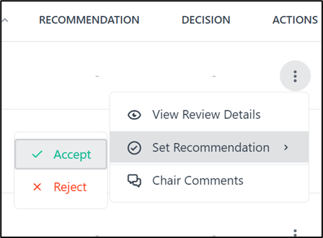 Actions menu – Set Recommendation with Accept / Reject